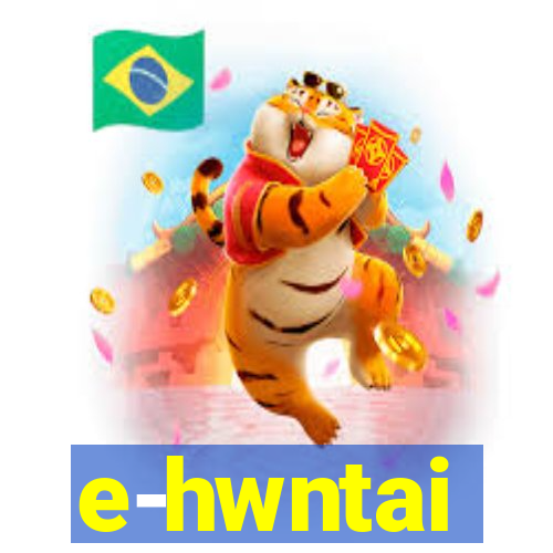 e-hwntai