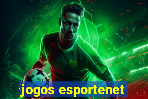 jogos esportenet