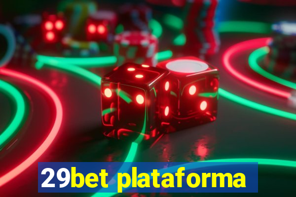 29bet plataforma