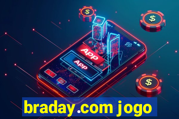 braday.com jogo