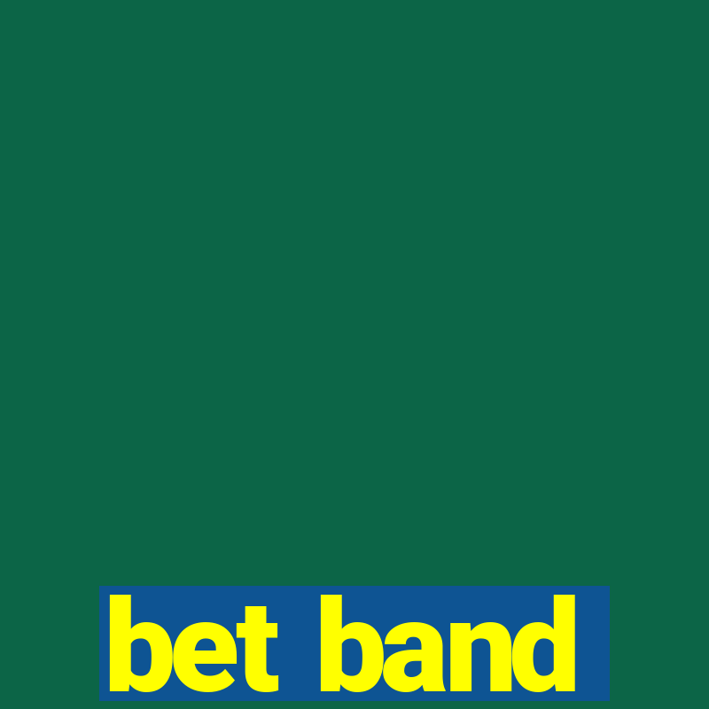 bet band