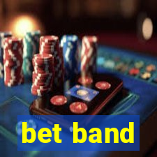 bet band