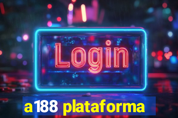 a188 plataforma