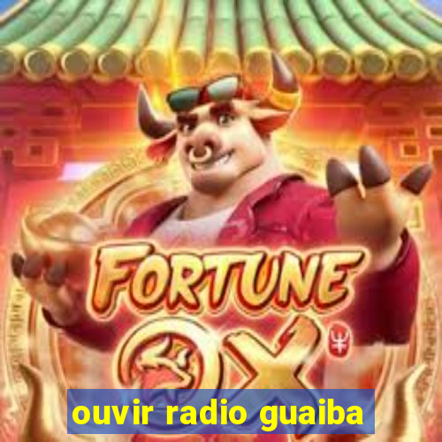 ouvir radio guaiba