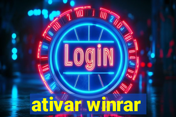 ativar winrar