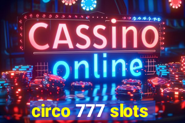 circo 777 slots