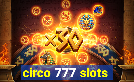 circo 777 slots