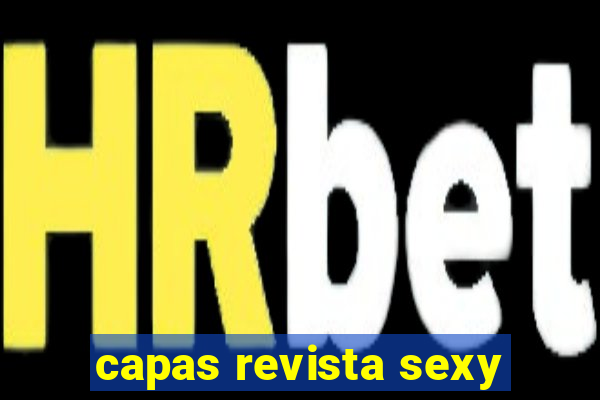 capas revista sexy