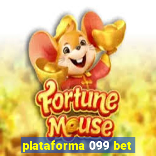 plataforma 099 bet