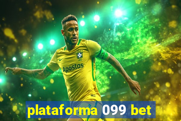 plataforma 099 bet