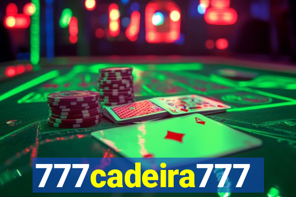 777cadeira777