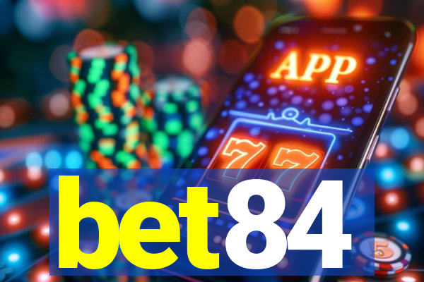 bet84