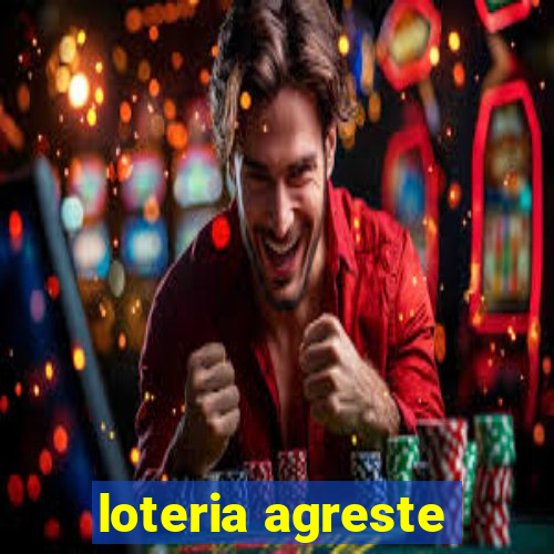 loteria agreste