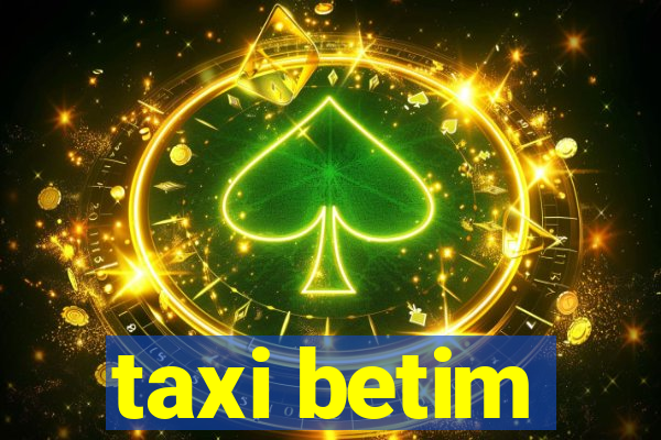 taxi betim