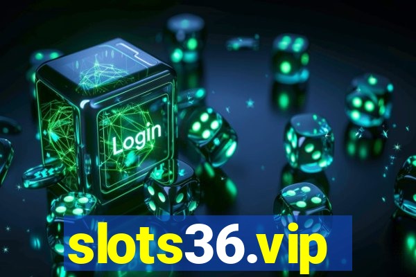 slots36.vip