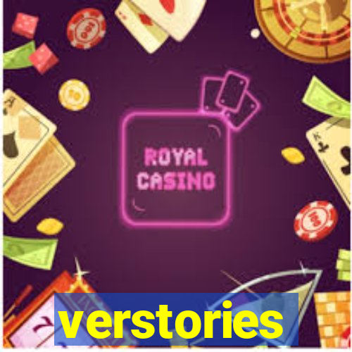 verstories