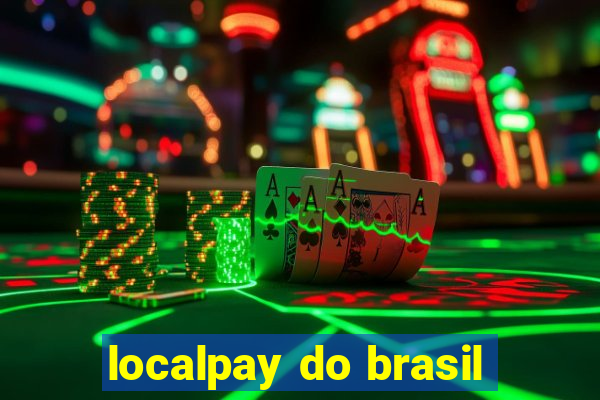 localpay do brasil