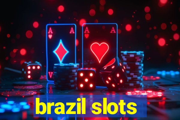 brazil slots