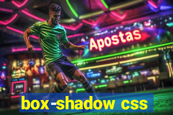 box-shadow css