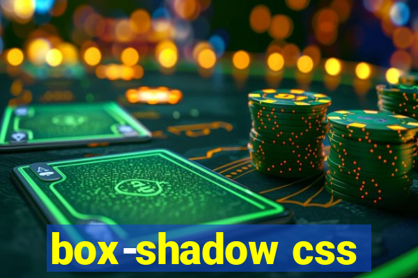 box-shadow css