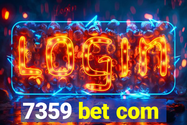 7359 bet com