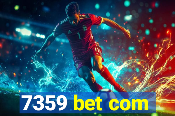 7359 bet com