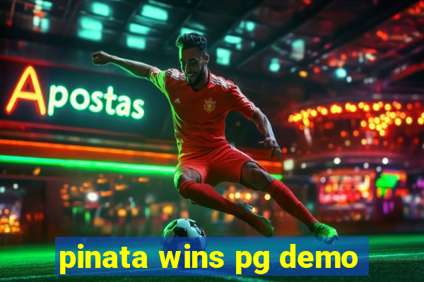 pinata wins pg demo