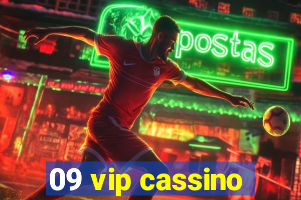 09 vip cassino