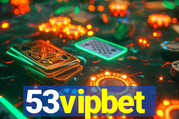 53vipbet