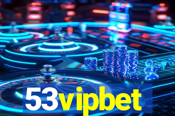 53vipbet