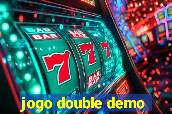 jogo double demo