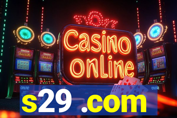 s29 .com