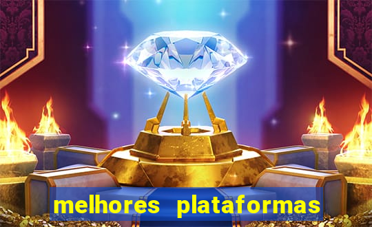 melhores plataformas de jogos do tigre