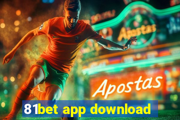 81bet app download