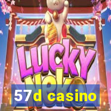 57d casino