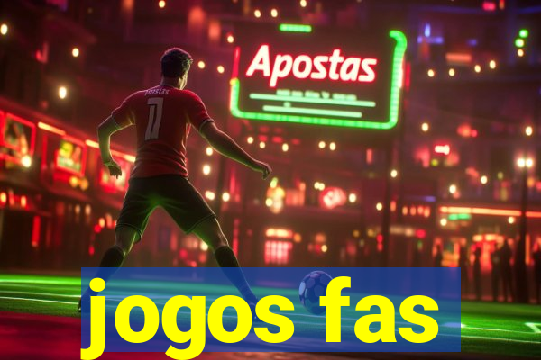 jogos fas