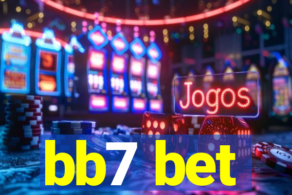 bb7 bet