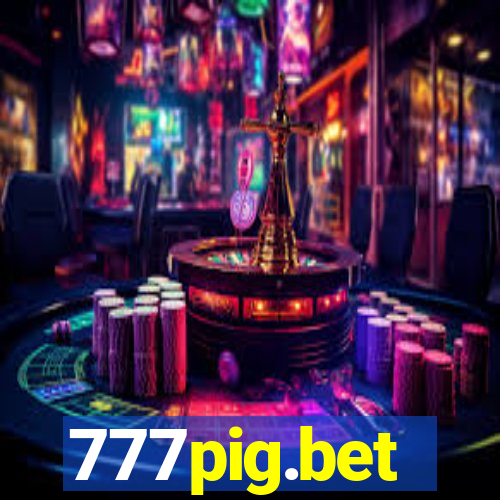 777pig.bet