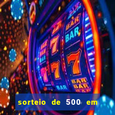 sorteio de 500 em cash toda segunda feira novibet