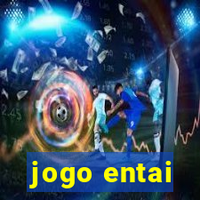 jogo entai