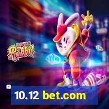 10.12 bet.com