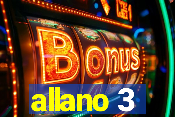 allano 3