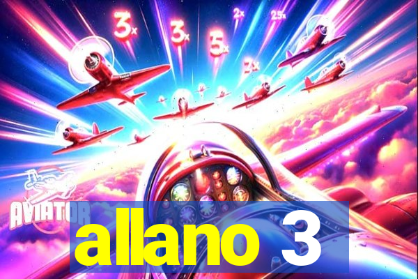 allano 3