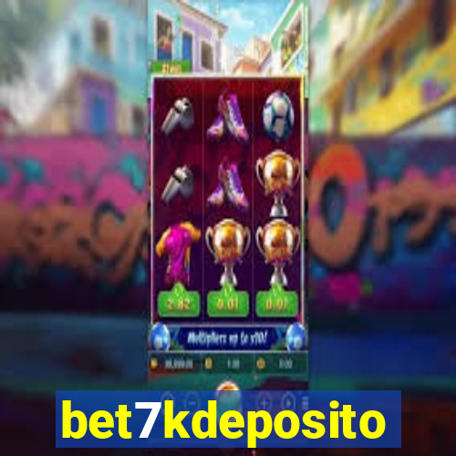 bet7kdeposito