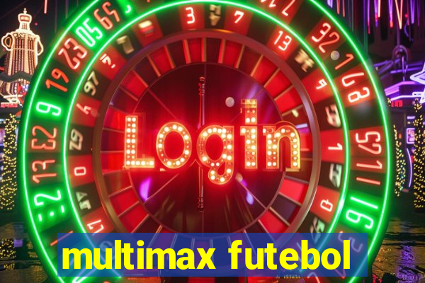 multimax futebol