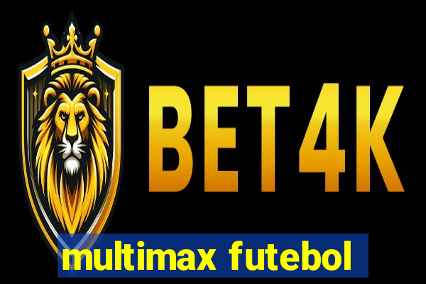 multimax futebol