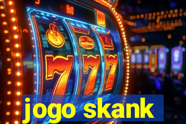 jogo skank