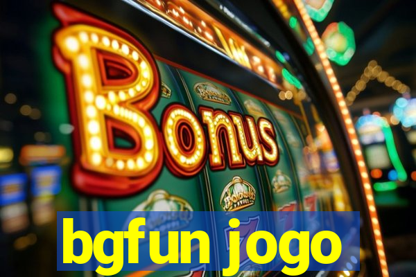 bgfun jogo