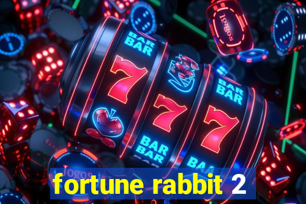 fortune rabbit 2