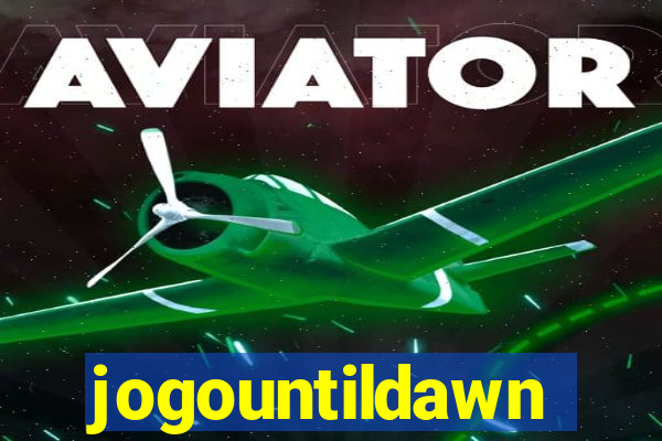jogountildawn